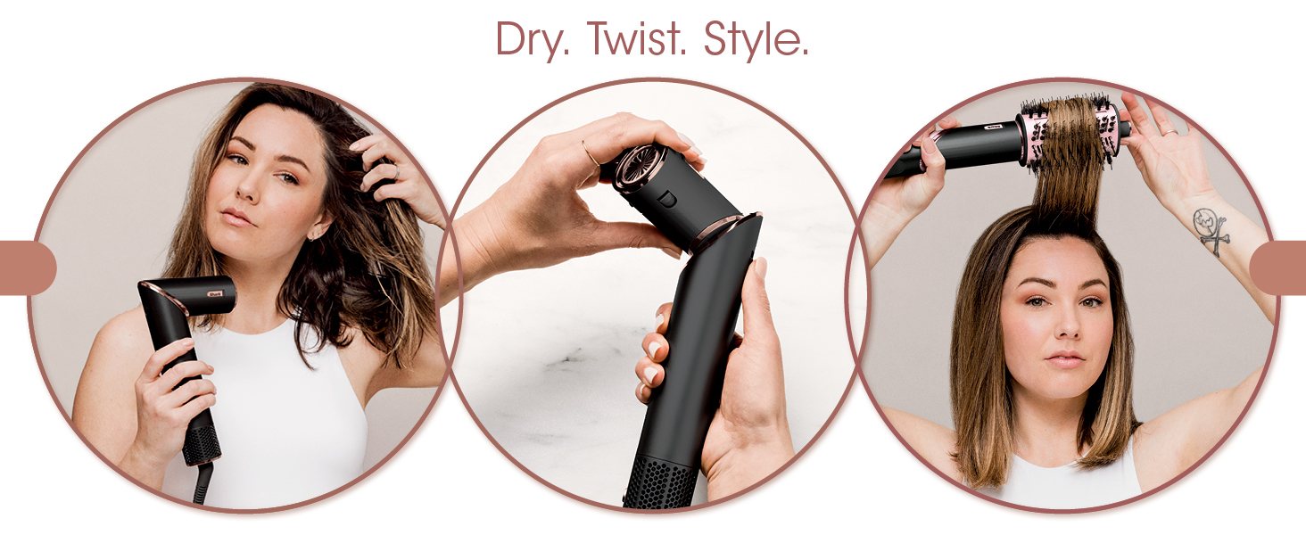 Dry. Twist. Style