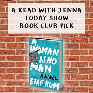 Read With Jenna Today Show Book Club Pick A Woman Is No Man Etaf Rum