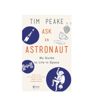 Ask an Astronaut: My Guide to Life in Space