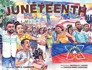 &quot;Juneteenth&quot; by Van G. Garrett