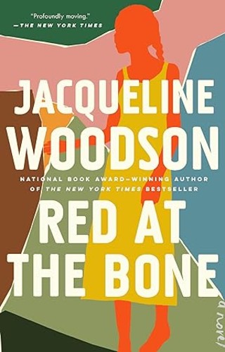 "Red at the Bone: A Novel"