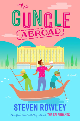 "The Guncle Abroad"