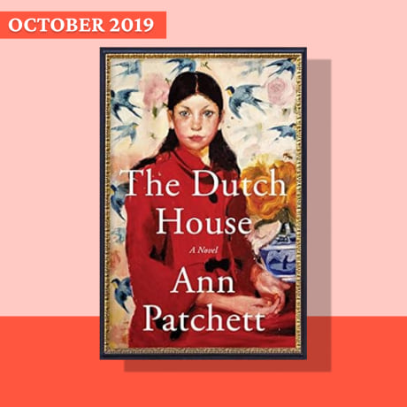 The Dutch House by Ann Patchett