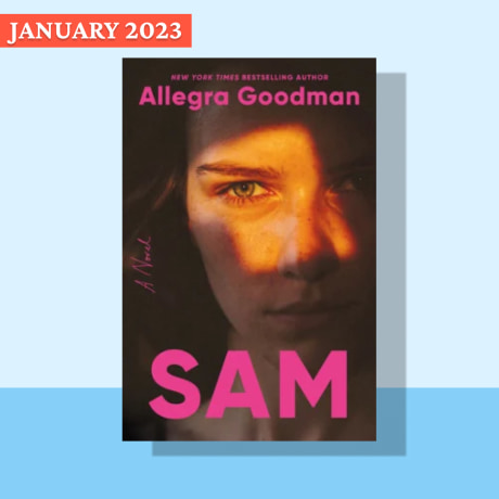 Sam by Allegra Goodman