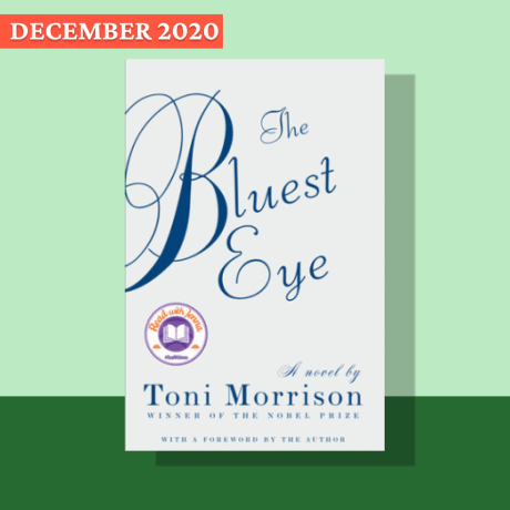 The Bluest Eye by Toni Morrison