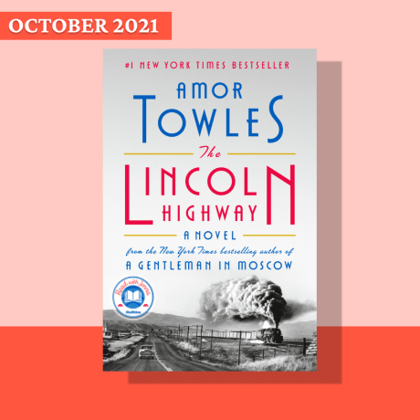 The Lincoln Highway by Amor Towles