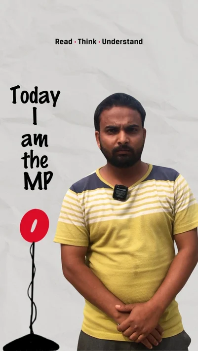 Today I am the MP | Dharmindar From Saharanpur