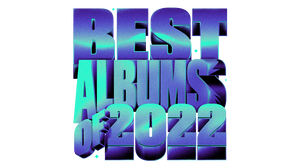 The 50 Best Albums Of 2022 (40-31)