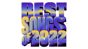 The 100 Best Songs Of 2022