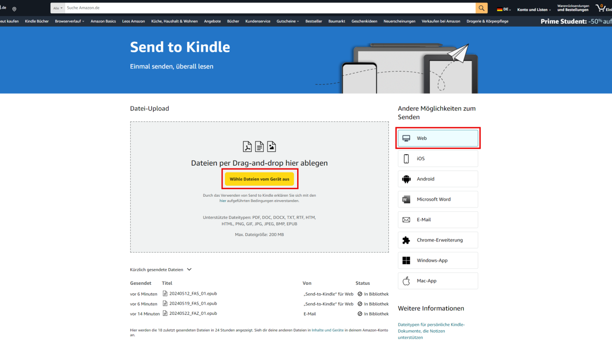 Öffnen Sie die folgende Seite: An Kindle senden (amazon.de). Laden Sie die gewünschte EPUB-Datei hoch.