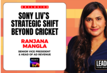 Image-leaderbrief-ranjana-mangla-on-sony-livs-strategic-shift-beyond-cricket-mediabrief-1-1.png