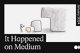 It happened on Medium: January roundup