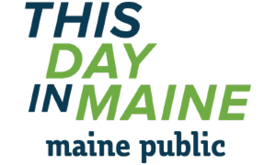 This Day in Maine Podcast