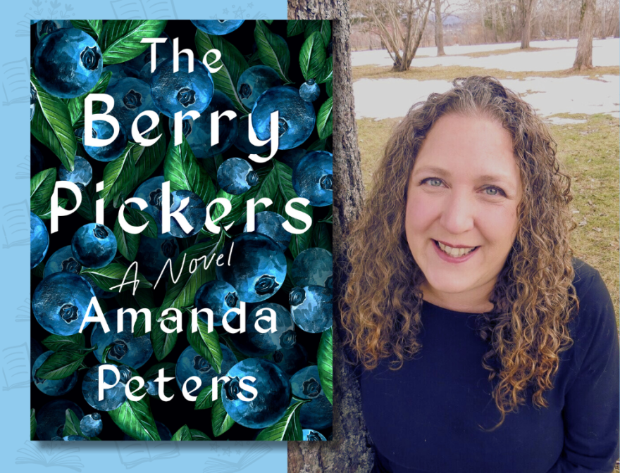 The Berry Pickers by Amanda Peters Cover Art and a photo of the author.