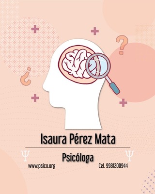 Foto de Isaura Perez Mata - Psicologia 2020, Dr. en Psicología, Psicólogo