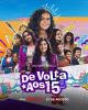 De vuelta a los 15 (Serie de TV)