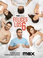 Felices los 6 (Serie de TV)