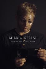 Milk & Serial 