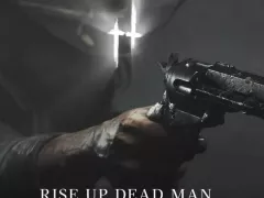 Smoke from the barrel of a gun - Rise up dead man