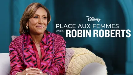 thumbnail - Place aux femmes avec Robin Roberts