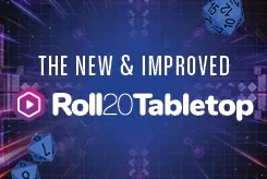 The New Roll20 Tabletop