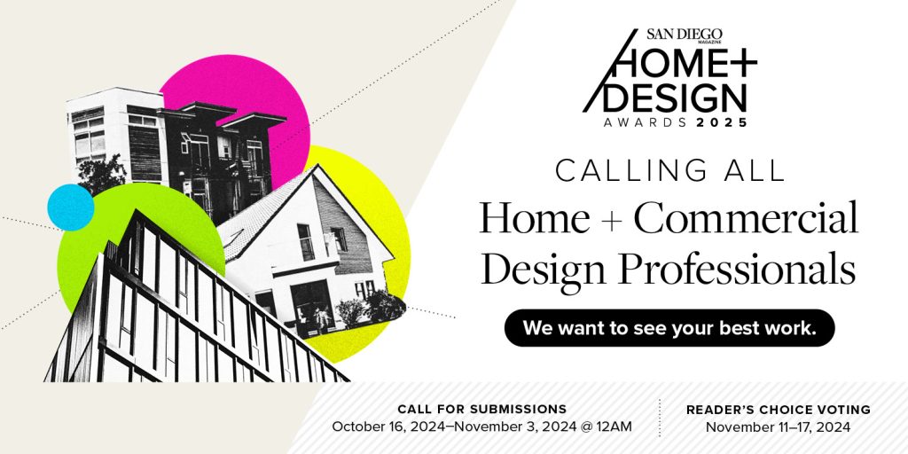 San Diego Magazine's Home + Design Awards 2025