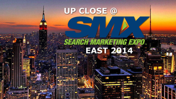 up-close-at-smx-east-2014