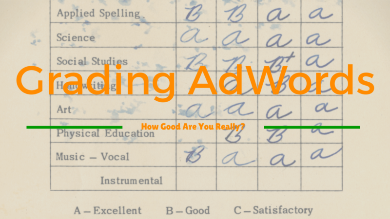 AdWords Grade