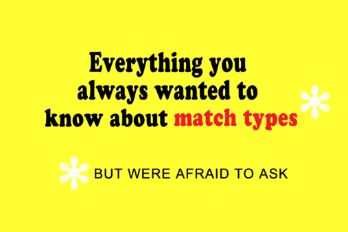 match-types-afraid-to-ask-600x400