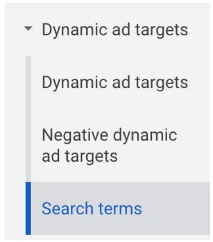 Dynamic Search Ads - Search Terms Report.