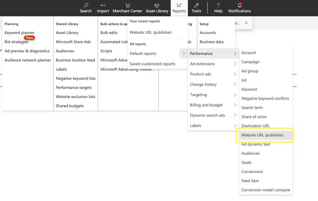 Above: Accessing the Website URL (Publisher) report in Microsoft Advertising