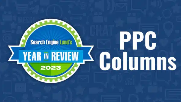 top-ppc-columns-2023-search-engine-land