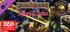 Fantasy Grounds - D&D Classics: The Sword of the Dales (2E)