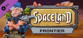 Spaceland: Frontier