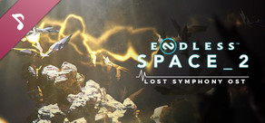 ENDLESS™ Space 2 - Lost Symphony Soundtrack