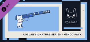 Aimlabs Signature Series - Mendo