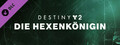 Destiny 2: Die Hexenkönigin 