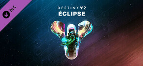 Destiny 2 : Éclipse