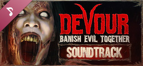 DEVOUR: Soundtrack