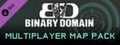 Binary Domain - Multiplayer Map Pack