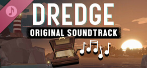 DREDGE - Original Soundtrack