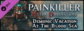 Painkiller Hell &amp; Damnation: Demonic Vacation at the Blood Sea