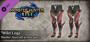 Monster Hunter Rise - "Wild Legs" Hunter layered armor piece