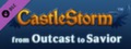 CastleStorm - From Outcast to Savior