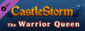 CastleStorm - The Warrior Queen