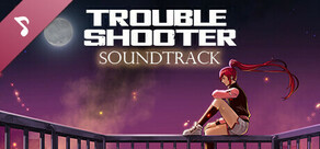 TROUBLESHOOTER: Abandoned Children - Crimson Crow - Soundtrack