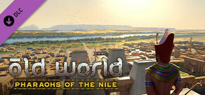 Old World - Pharaohs of the Nile