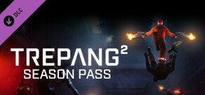 Trepang2 - Season Pass