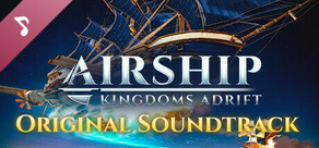 Airship: Kingdoms Adrift Soundtrack