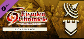 Eiyuden Chronicle: Hundred Heroes - Pioneer Pack